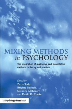 Mixing Methods in Psychology - Todd, Zazie / Nerlich, Brigitte / McKeown, Suzanne / Clarke, David D. (eds.)