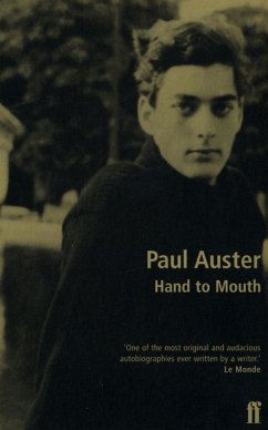 Hand to Mouth - Auster, Paul