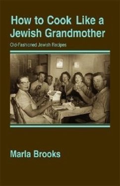 How to Cook Like a Jewish Grandmother - Brooks, Marla