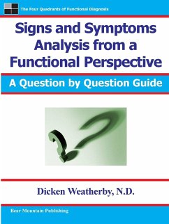 Signs and Symptoms Analysis from a Functional Perspective- 2nd Edition - Weatherby, Dicken