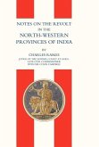Notes on the Revolt in the North-Western Provinces of India (Indian Mutiny 1857)