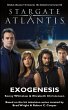 STARGATE ATLANTIS Exogenesis - Bild 1