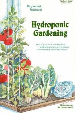 Hydroponic Gardening - Bridwell, Raymond