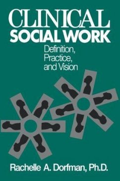 Clinical Social Work - Dorfman, Rachelle A