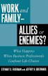 Work and Family--Allies or Enemies? - Bild 1