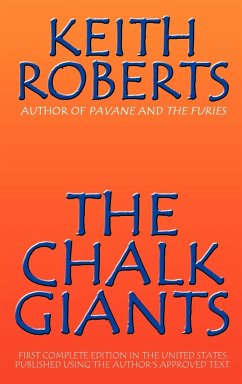 The Chalk Giants - Roberts, Keith