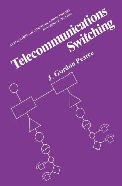 Telecommunications Switching - Pearce, J. Gordon