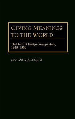 Giving Meanings to the World - Dell'Orto, Giovanna