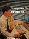 Preventing Aches and Pains from Computer Work