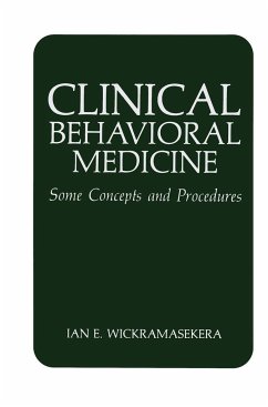 Clinical Behavioral Medicine - Wickramasekera, I. E.