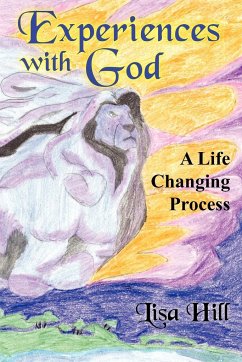 Experiences with God - Hill, Lisa