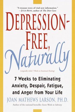 Depression-Free, Naturally - Larson, Joan Mathews