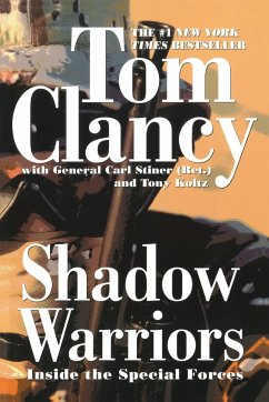 Shadow Warriors - Clancy, Tom; Stiner, Carl; Koltz, Tony