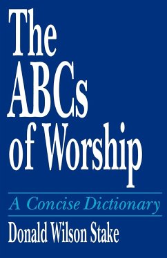 The ABCs of Worship