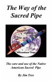 The Way of the Sacred Pipe