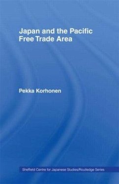 Japan and the Pacific Free Trade Area - Korhonen, Pekka