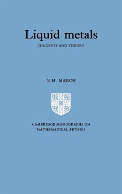 Liquid Metals - March, Norman H.; Norman Henry, March