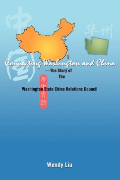 Connecting Washington and China - Liu, Wendy