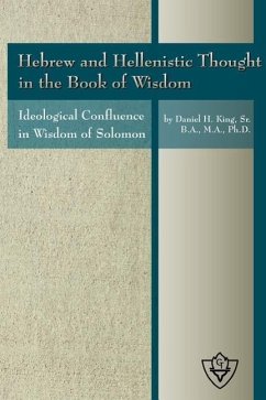 Hebrew and Hellenistic Thought in the Book of Wisdom - King, Sr. Daniel