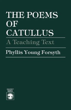 Poems of Catullus - Forsyth, Phyllis Young
