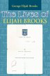 The Lives of Elijah Brooks - Bild 1