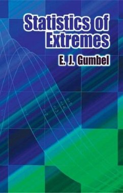 Statistics of Extremes - Gumbel, Emil Julius
