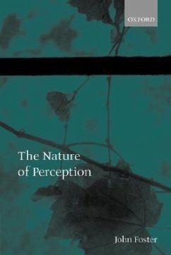 The Nature of Perception - Foster, John