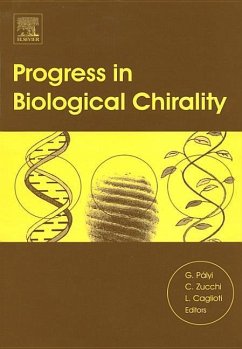 Progress in Biological Chirality - Zucchi, Claudia / Caglioti, Luciano (eds.)