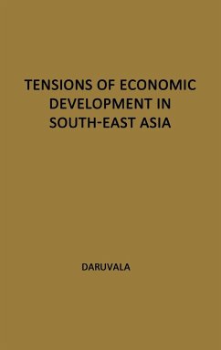 Tensions of Economic Development in South-East Asia. - Unknown