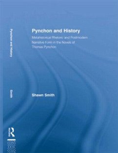 Pynchon and History - Smith, Shawn