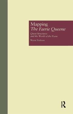 Mapping The Faerie Queene - Erickson, Wayne