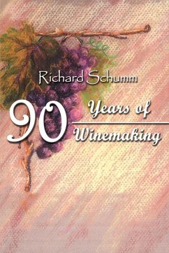 90 Years of Winemaking