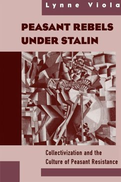 Peasant Rebels Under Stalin - Viola, Lynne