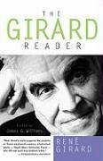 The Girard Reader - Girard, René