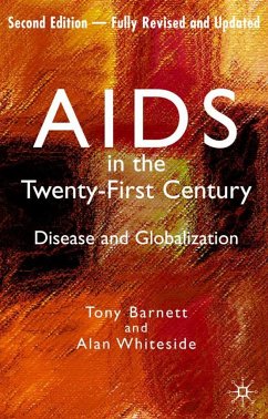 AIDS in the Twenty-First Century - Whiteside, Alan;Loparo, Kenneth A.