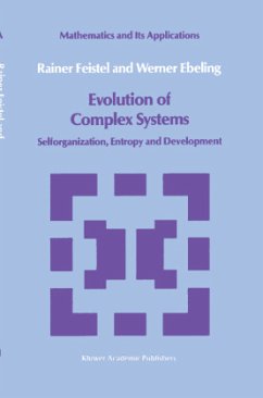 Evolution of Complex Systems - Feistel, Rainer;Ebeling, Werner