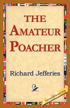 The Amateur Poacher - Jefferies, Richard