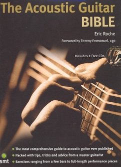 The Acoustic Guitar Bible - Roche, Eric