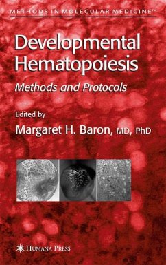 Developmental Hematopoiesis - Baron, Margaret H. (ed.)