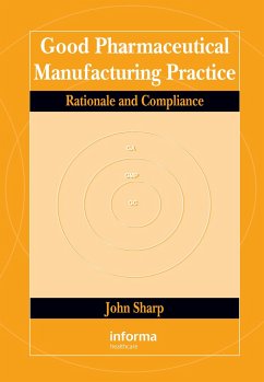 Good Pharmaceutical Manufacturing Practice - Sharp, John
