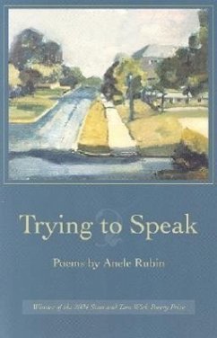 Trying to Speak - Rubin, Anele