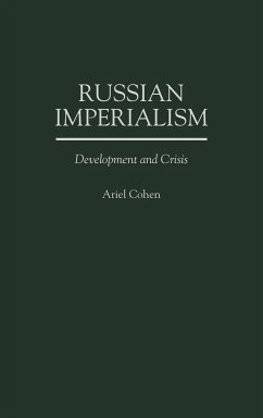 Russian Imperialism - Cohen, Ariel