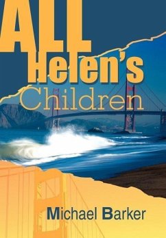 All Helen's Children - Barker, Michael B