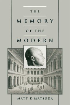 The Memory of the Modern - Matsude, Matt K.