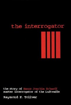 The Interrogator - Toliver, Raymond F.