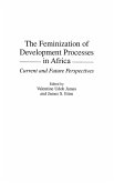 The Feminization of Development Processes in Africa