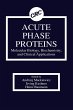 Acute Phase Proteins Molecular Biology,... - Bild 1