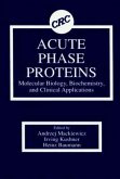 Acute Phase Proteins Molecular Biology, Biochemistry, and Clinical Applications