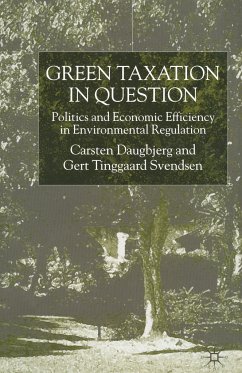 Green Taxation in Question - Daugbjerg, C.;Svendsen, G.