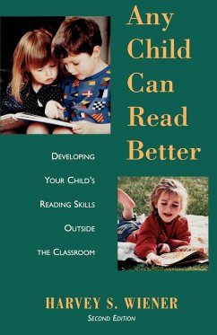 Any Child Can Read Better - Wiener, Harvey S.